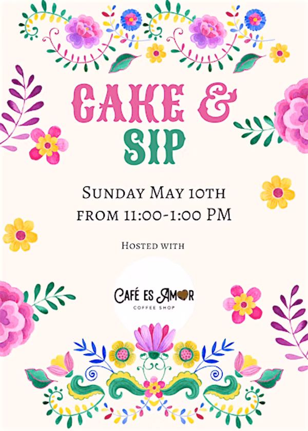 Mothers Day Cake & Sip