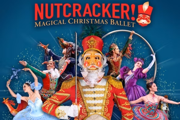 NUTCRACKER! Magical Christmas Ballet